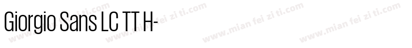 Giorgio Sans LC TT H字体转换